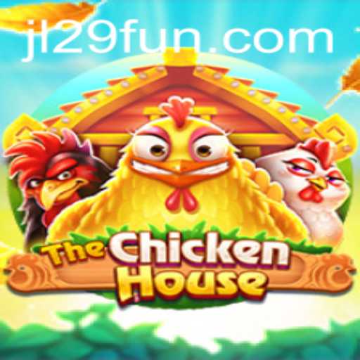 Discover the Excitement of TheChickenHouse Game!